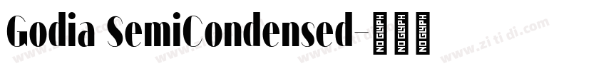 Godia SemiCondensed字体转换